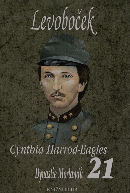 Dynastie Morlandů, 21. díl, Levoboček