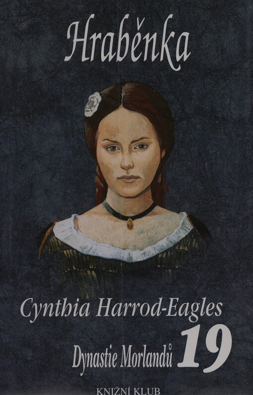 Dynastie Morlandů, 19. díl, Hraběnka