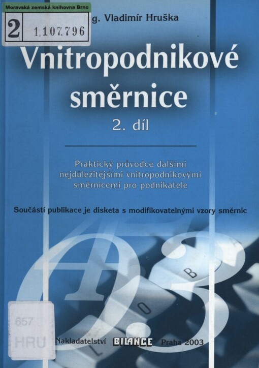 Vnitropodnikové směrnice: praktický průvodce dalšími nejdůležitějšími vnitropodnikovými směrnicemi pro podnikatele
