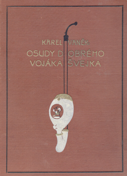 Osudy dobrého vojáka Švejka v ruském zajetí
