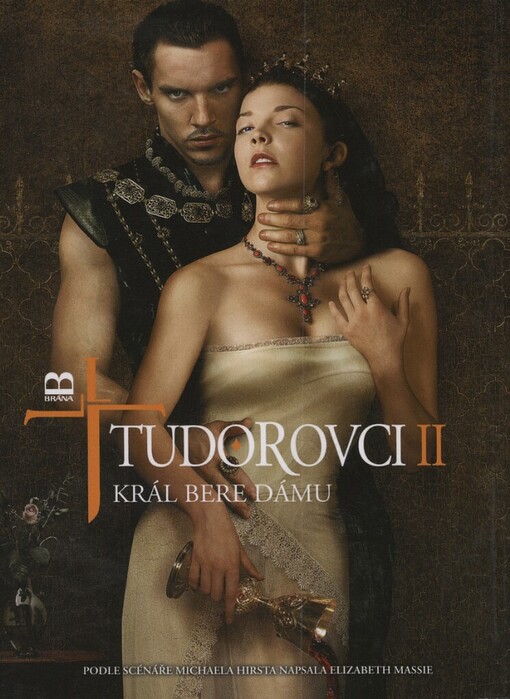 Tudorovci: román podle druhé řady seriálu Tudorovci