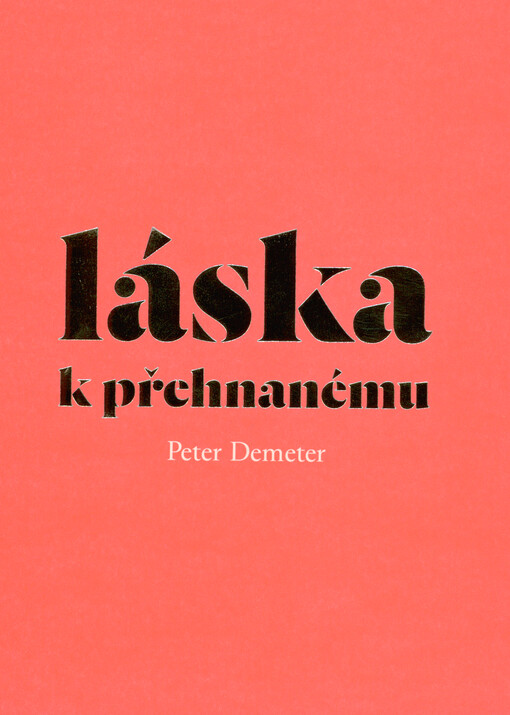 Láska k přehnanému