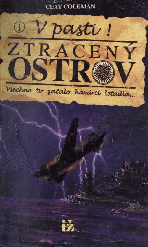 Ztracený ostrov, 1, V pasti! : Všechno to začalo havárií letadla...