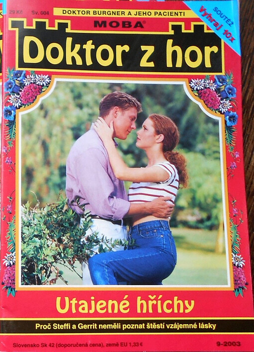Utajené hříchy : proč Steffi a Gerrit neměli poznat štěstí vzájemné lásky
