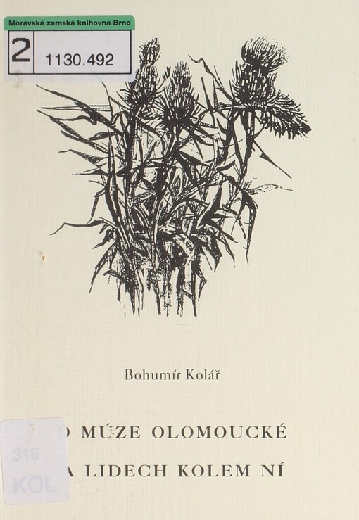 O múze olomoucké a lidech kolem ní: almanach literární sekce Vlastivědné společnosti muzejní Olomouc 1998-2003