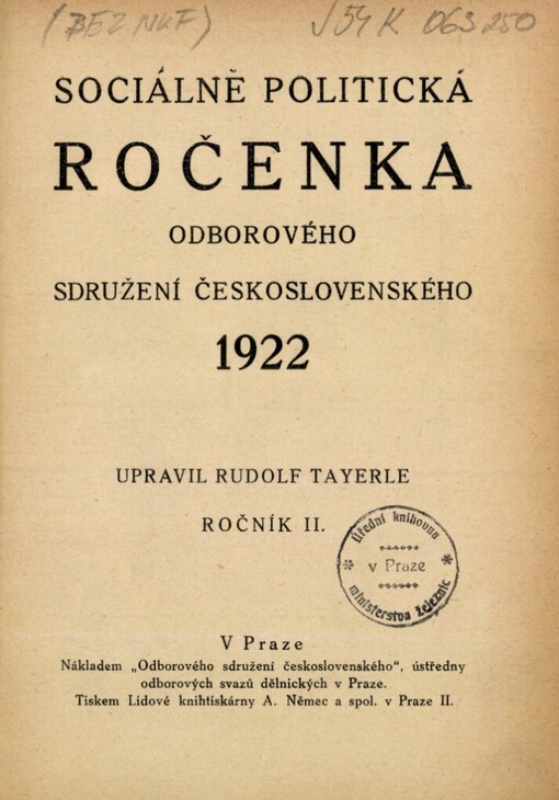 Sociálně politická ročenka odborového sdružení československého 1922