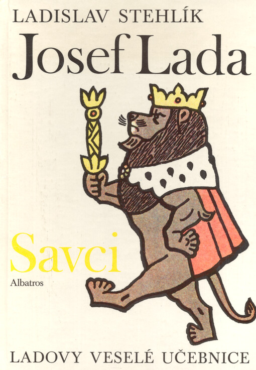Ladovy veselé učebnice : savci