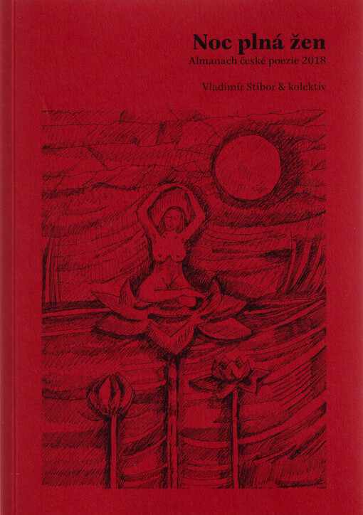 Noc plná žen : almanach české poezie 2018