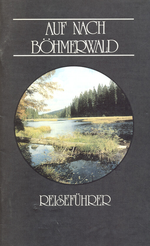 Auf nach Böhmerwald
