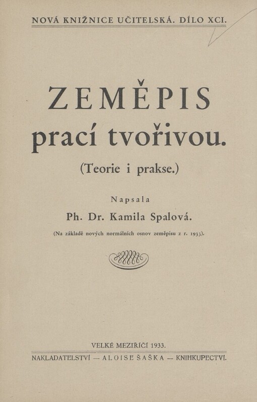 Zeměpis prací tvořivou: (teorie i prakse)