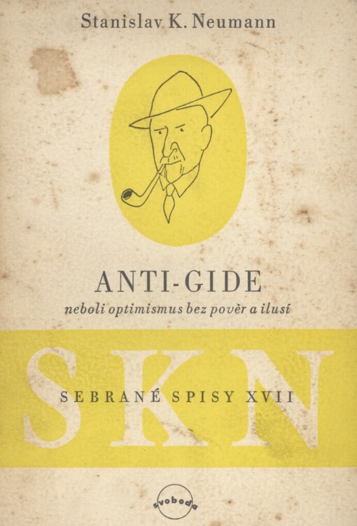 Anti-Gide neboli optimismus bez pověr a ilusí