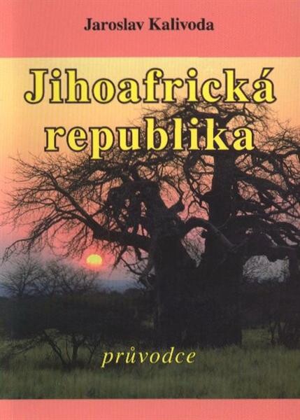 Jihoafrická republika : průvodce