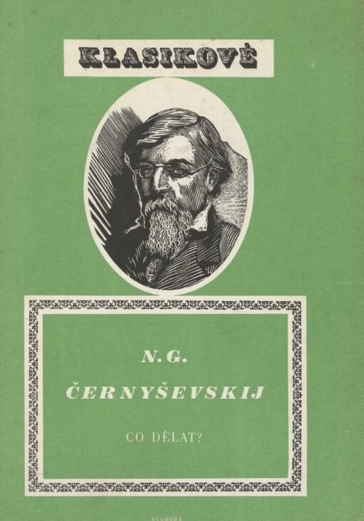 Co dělat?: z příběhu o nových lidech