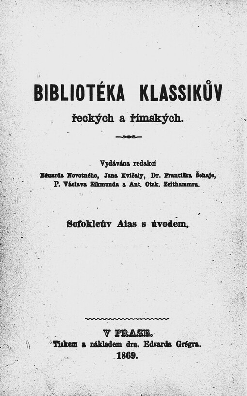 Sofokleův Aias: s úvodem všeobecným ku tragickým básníkům řeckým