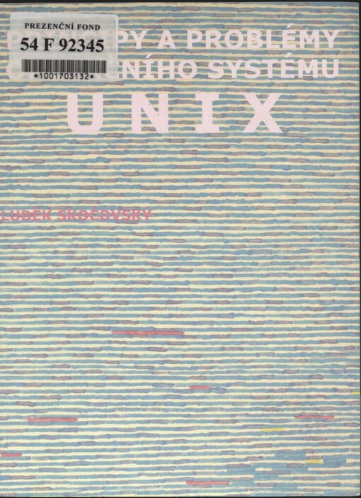 Principy a problémy operačního systému UNIX