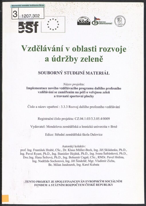 Vzdělávání v oblasti rozvoje a údržby zeleně: souborný studijní materiál