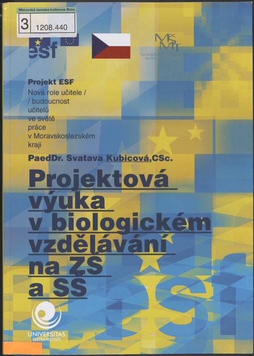Projektová výuka v biologickém vzdělávání na ZŠ a SŠ