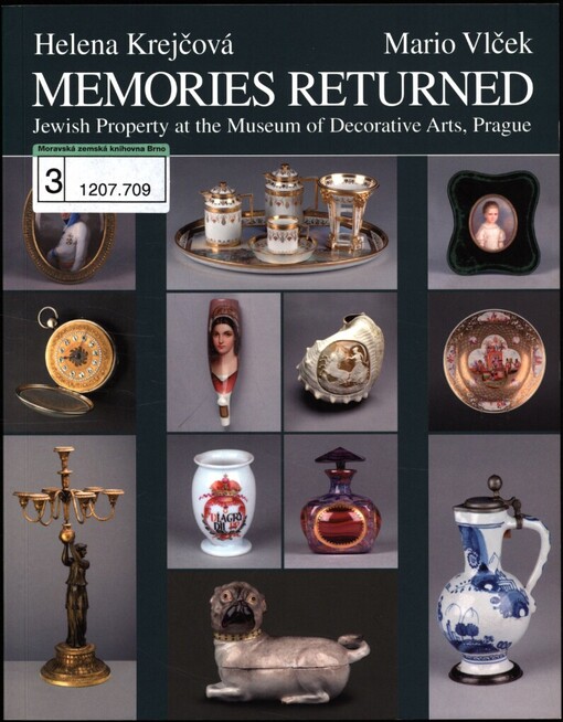Memories returned: Jewish property at the Museum of Decorative Arts, Prague
