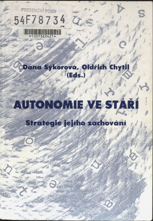 Autonomie ve stáří: strategie jejího zachování