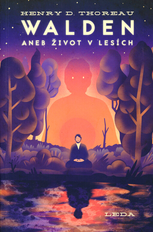 Walden, aneb, Život v lesích