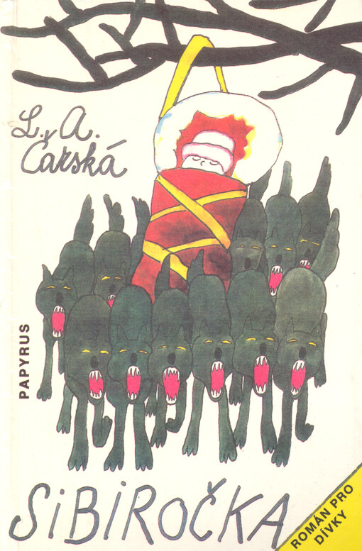 Sibiročka : dívčí román