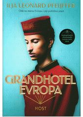 Grandhotel Evropa  (odkaz v elektronickém katalogu)