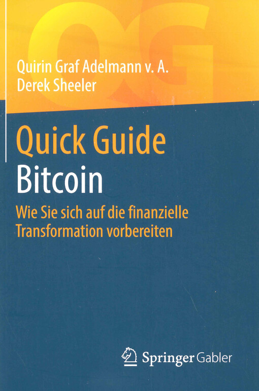 Quick Guide Bitcoin : wie Sie sich auf die finanzielle Transformation vorbereiten