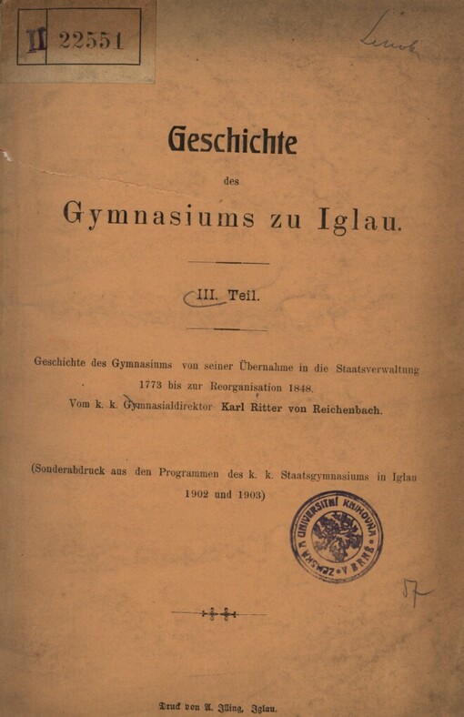 Geschichte des Gymnasiums zu Iglau bis zum Übergange desselben in die Staatsverwaltung im Jahre 1773