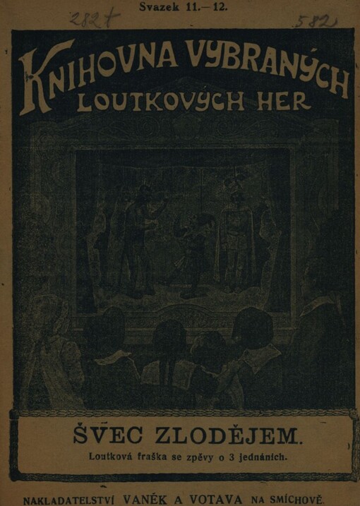 Švec zlodějem: loutková fraška se zpěvy o 3 jednáních