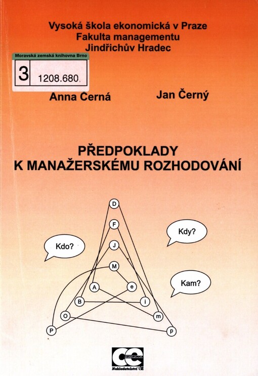 Předpoklady k manažerskému rozhodování