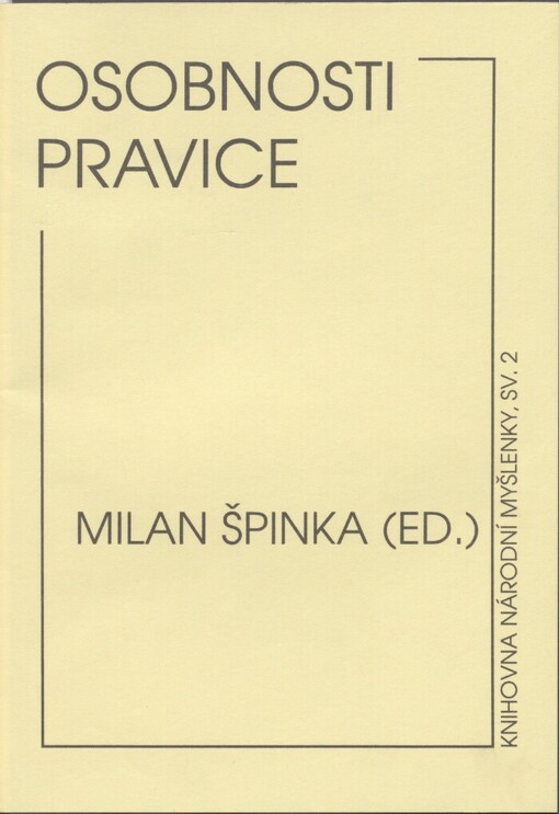 Osobnosti pravice: průvodce životy a idejemi předních pravicových osobností