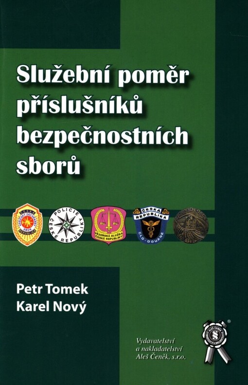 Služební poměr příslušníků bezpečnostních sborů
