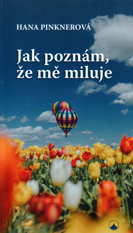 Jak poznám, že mě miluje