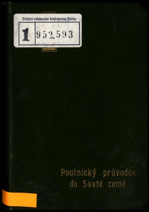 Poutnický průvodce k lidovým poutím do Svaté země