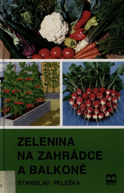 Zelenina na zahrádce a balkoně