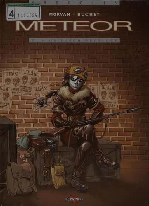 Meteor ; [z francouzského originálu přeložila Eva Poskočilová], 3, V osidlech revoluce