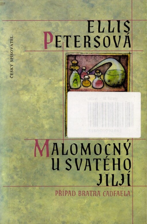 Malomocný u Svatého Jiljí: případ bratra Cadfaela, 1. vyd.