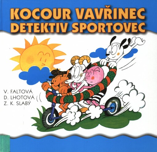 Kocour Vavřinec, detektiv sportovec