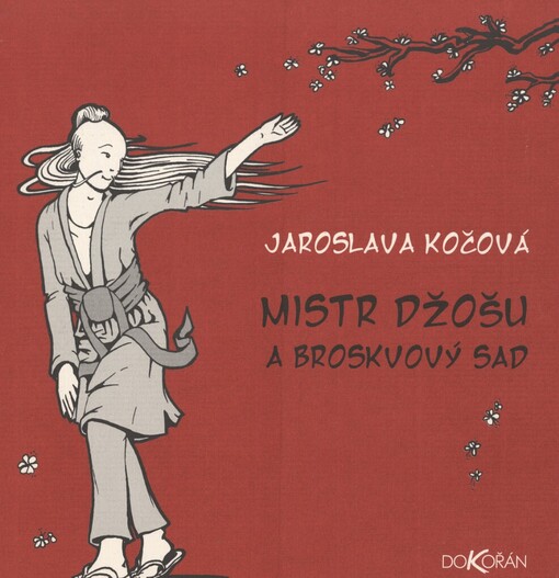 Mistr Džošu a broskvový sad