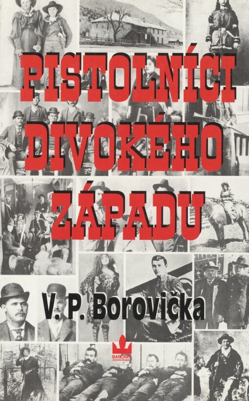 Pistolníci Divokého západu