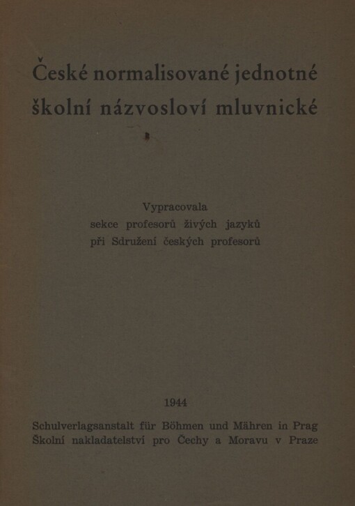 České normalisované jednotné školní názvosloví mluvnické