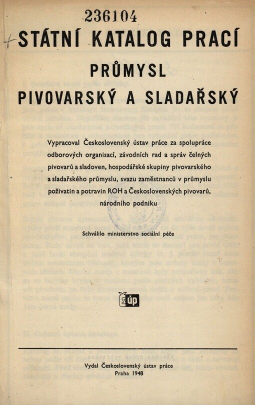 Státní katalog prací: Průmysl pivovarský a sladařský