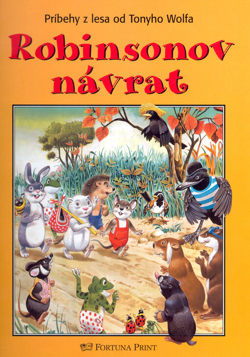 Robinsonov návrat - Príbehy z lesa