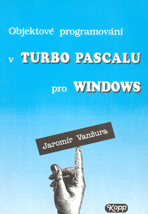 Objektové programování v Turbo Pascalu pro Windows