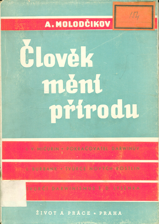 Člověk mění přírodu 