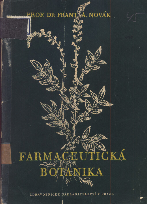 Farmaceutická botanika : systematika a morfologie léčivých rostlin