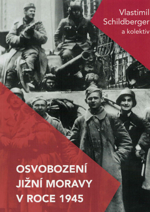 Osvobození jižní Moravy v roce 1945