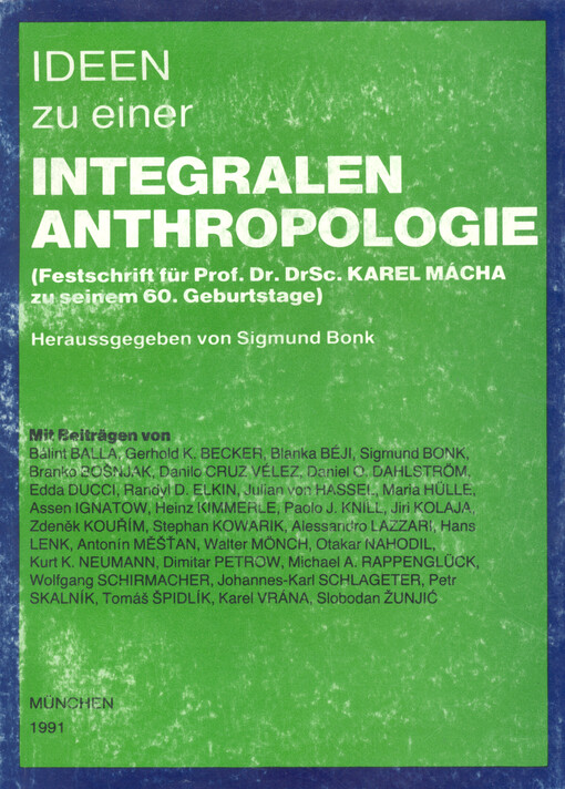 Ideen zu einer integralen Anthropologie