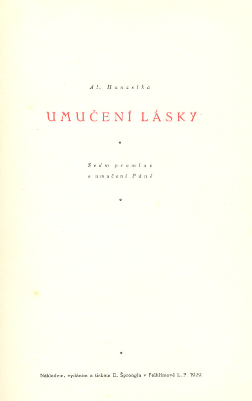 Umučení lásky : sedm promluv o umučení Páně