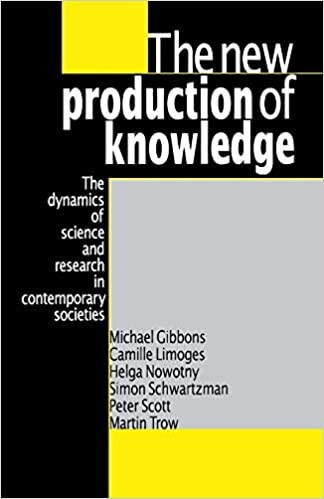 The New Production of Knowledge: The Dynamics of Science and Research in Contemporary Societies